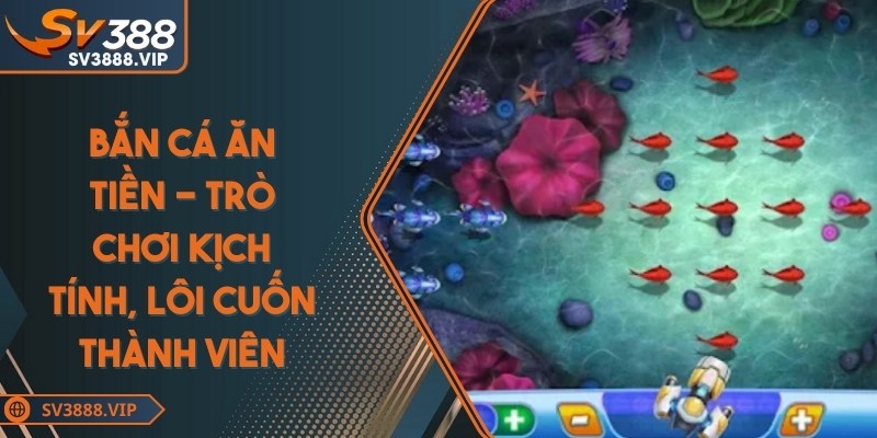 Bắn cá ăn tiền